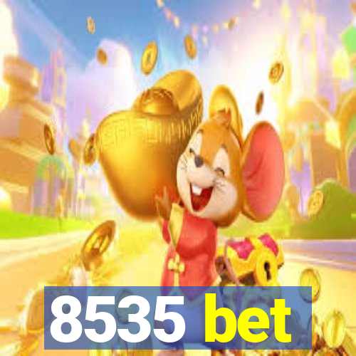 8535 bet