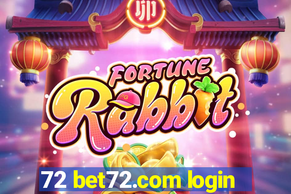 72 bet72.com login