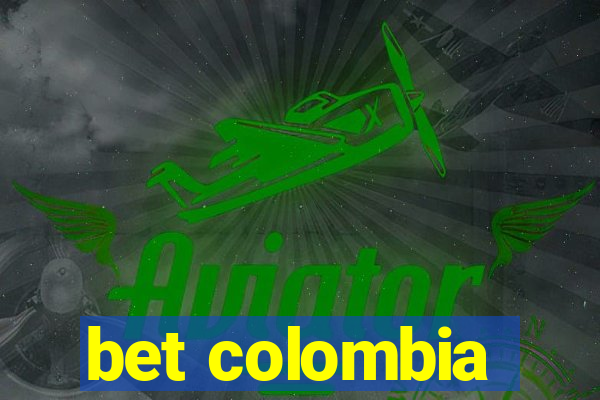 bet colombia