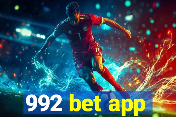 992 bet app