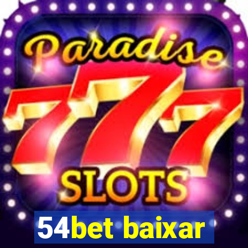 54bet baixar