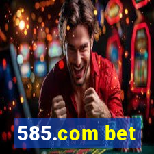 585.com bet