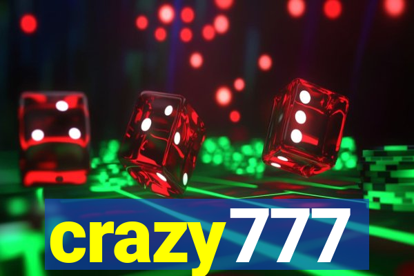 crazy777