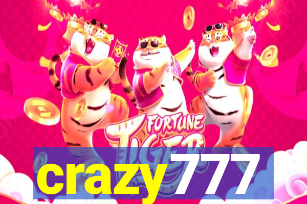 crazy777