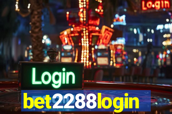 bet2288login