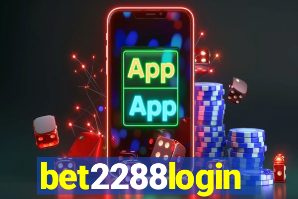 bet2288login