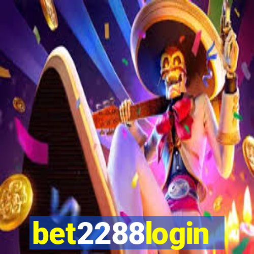 bet2288login