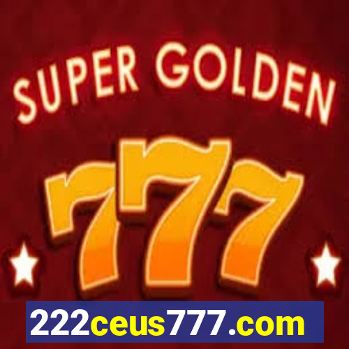 222ceus777.com