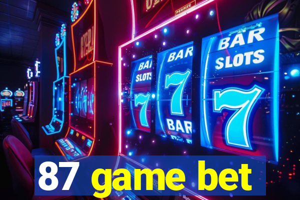 87 game bet