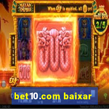 bet10.com baixar