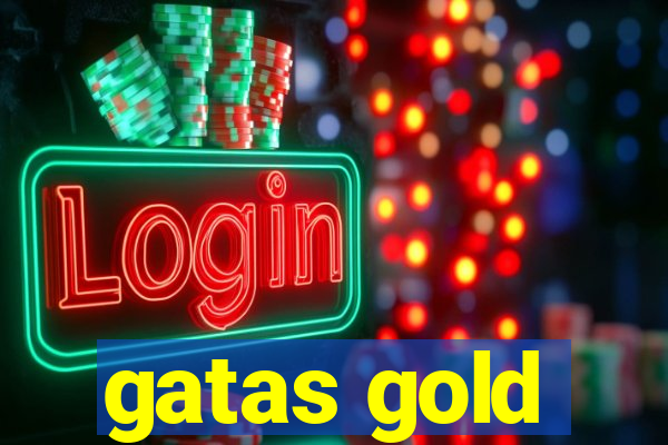 gatas gold