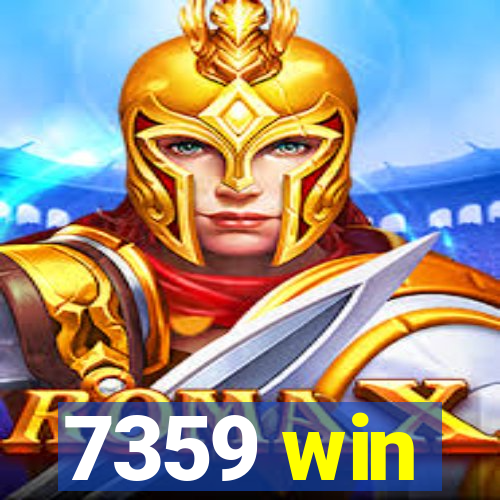 7359 win