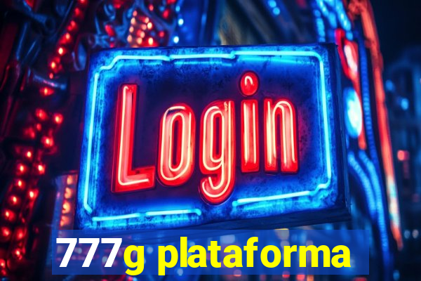 777g plataforma