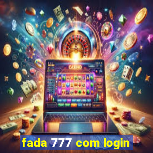 fada 777 com login