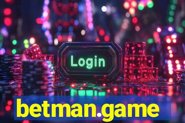 betman.game