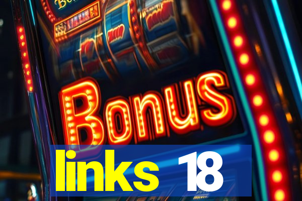 links 18