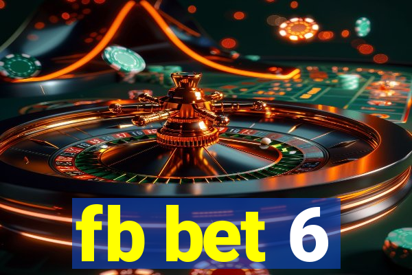 fb bet 6