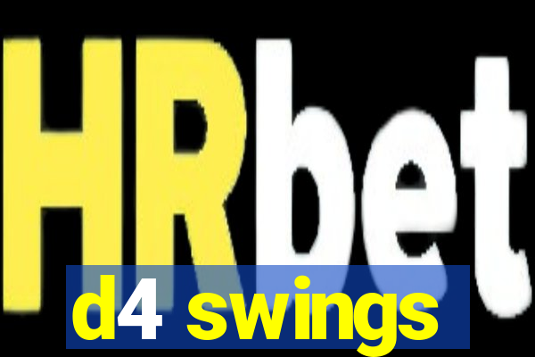 d4 swings