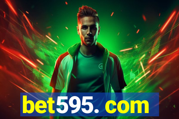 bet595. com