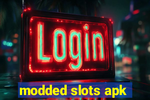 modded slots apk