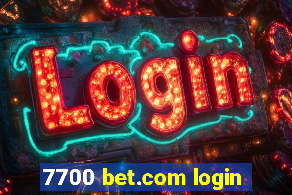 7700 bet.com login