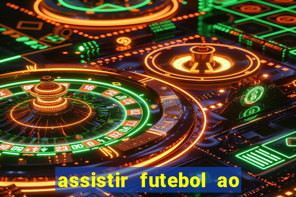 assistir futebol ao vivo futemax real madrid