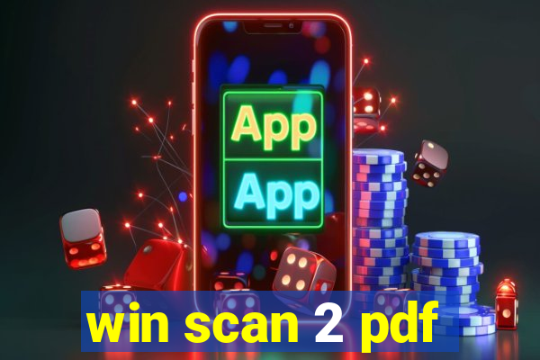 win scan 2 pdf