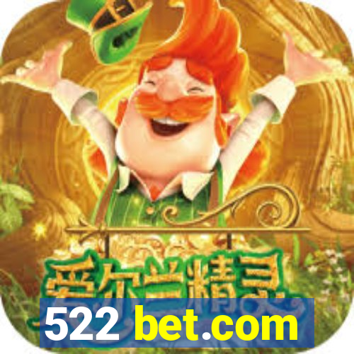 522 bet.com