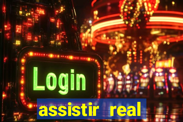 assistir real madrid ao vivo online grátis multicanais