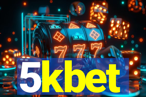 5kbet