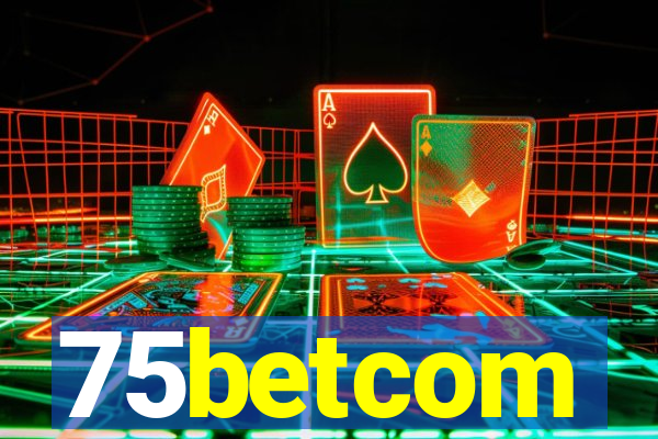 75betcom