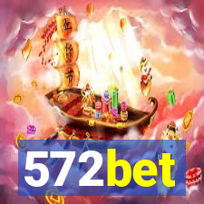 572bet