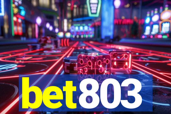 bet803