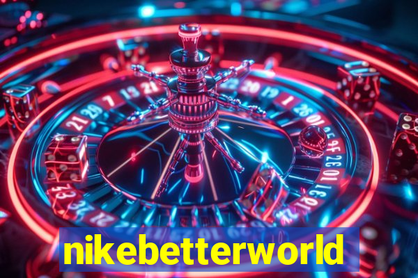 nikebetterworld.com