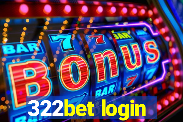 322bet login