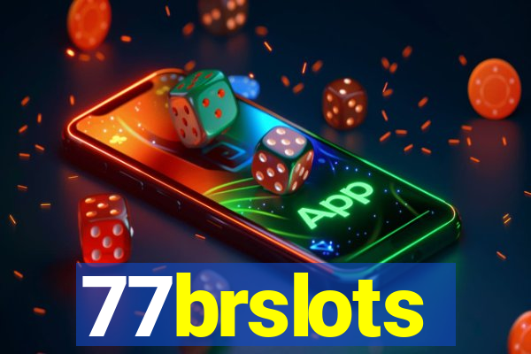 77brslots