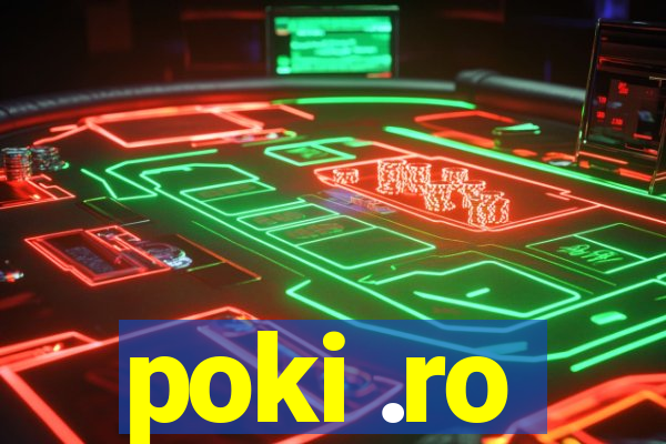 poki .ro