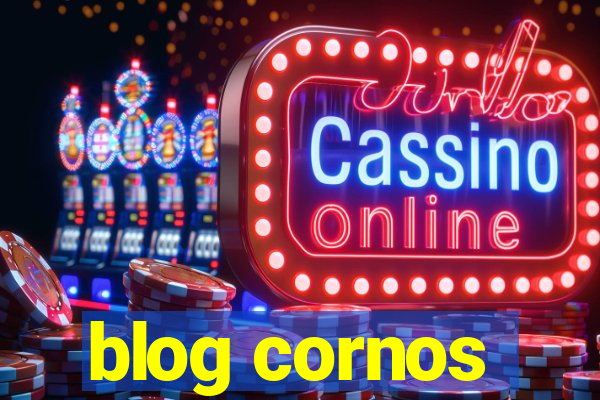 blog cornos