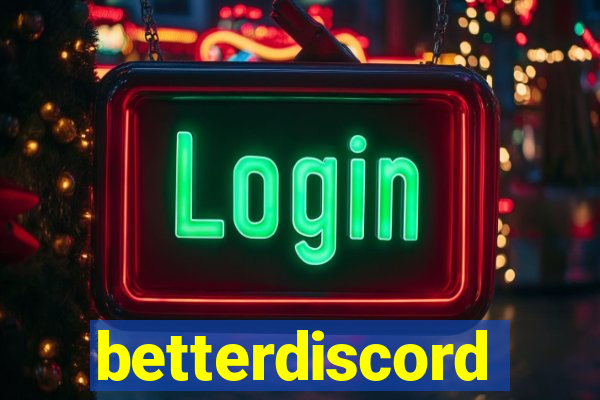 betterdiscord