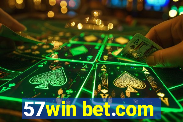 57win bet.com