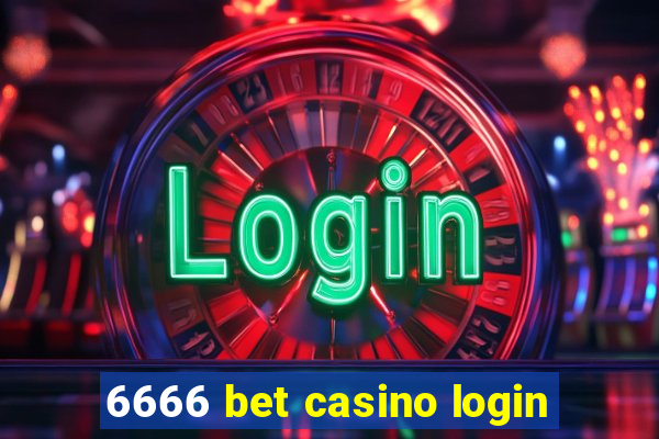 6666 bet casino login