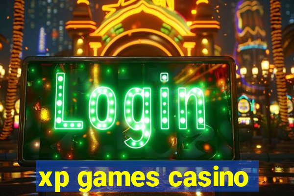 xp games casino