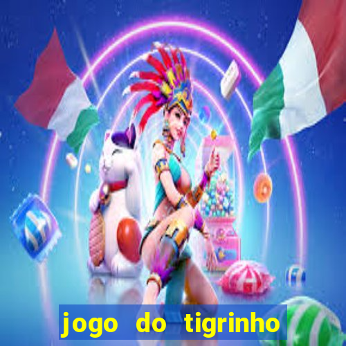 jogo do tigrinho da casa chinesa