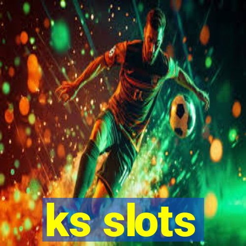 ks slots