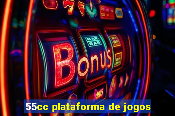 55cc plataforma de jogos