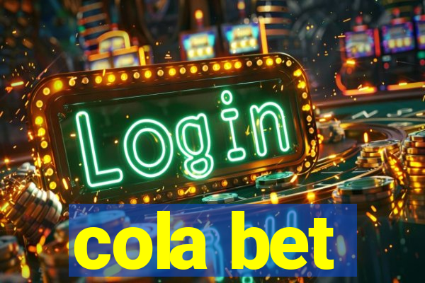 cola bet