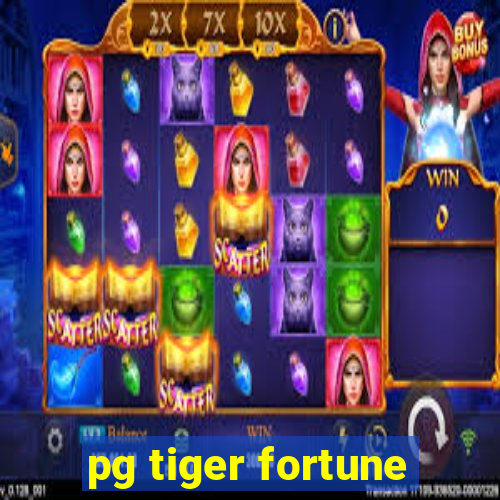 pg tiger fortune