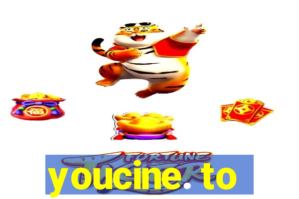 youcine. to