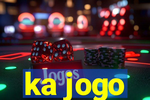 ka jogo