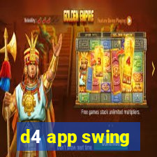 d4 app swing